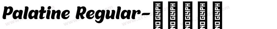 Palatine Regular字体转换